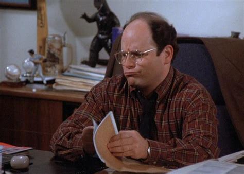 My whole life is a sham! George Costanza Quotes Work. QuotesGram