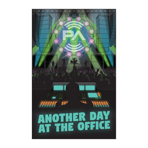 Another Day At The Office Poster 3 Sizes Pa Of The Day