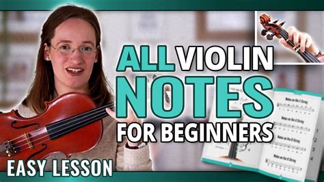 All Violin Notes For Beginners Easy Violin Lesson Youtube
