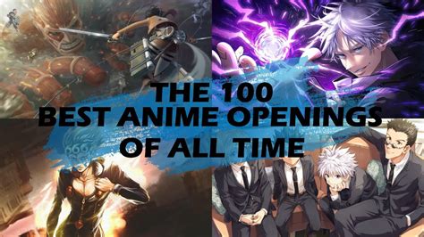 The 100 Best Anime Openings Of All Time Youtube