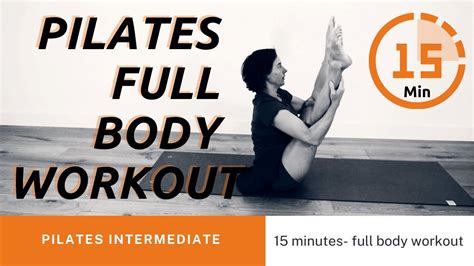 Pilates Full Body Workout Intermediate 15 Minutes YouTube