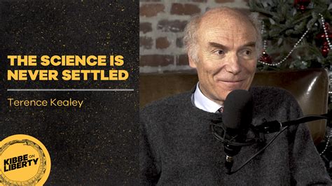 The Science Is Never Settled Guest Terence Kealey Ep 49