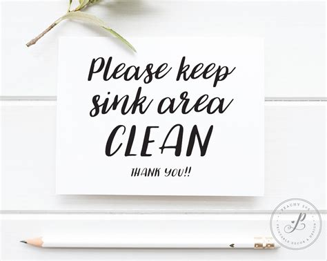 Kitchen Signs Please Keep Sink Area Clean Kitchen Wall