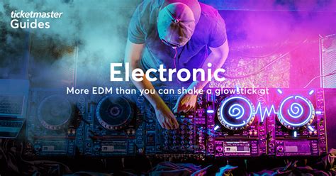 Electronic Music Guide 2020 Edm Gigs And Tours Ticketmaster Uk