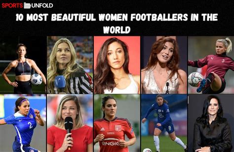 10 Most Beautiful Women Footballers In The World
