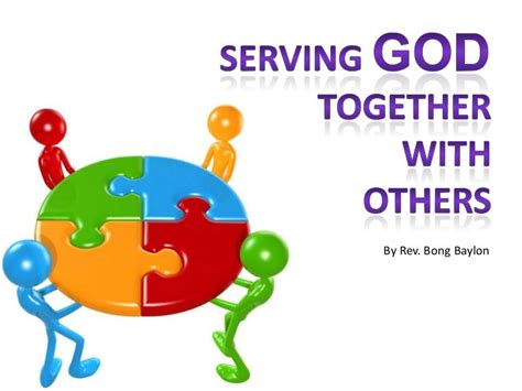 Serving God Together With Others