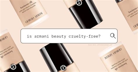 Is Giorgio Armani Cruelty Free In 2021 ⚠️ Read This Before You Buy
