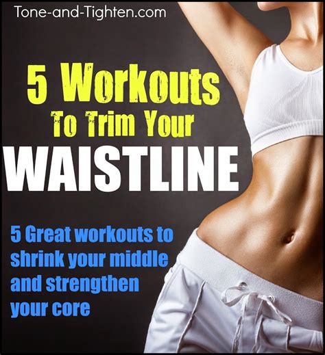 5 Great Workouts To Trim Your Waistline Weekly Workout