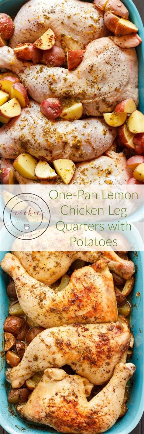 If need a chicken thigh recipe, try these baked chicken thighs. One-Pan Lemon Chicken Leg Quarters with Creamer Potatoes ...