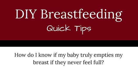 How Do I Know If My Baby Truly Empties My Breast If They Never Feel