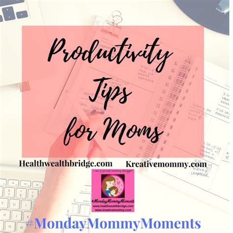 10 Secrets And Hacks For Busy Moms To Be More Productive Kreativemommy
