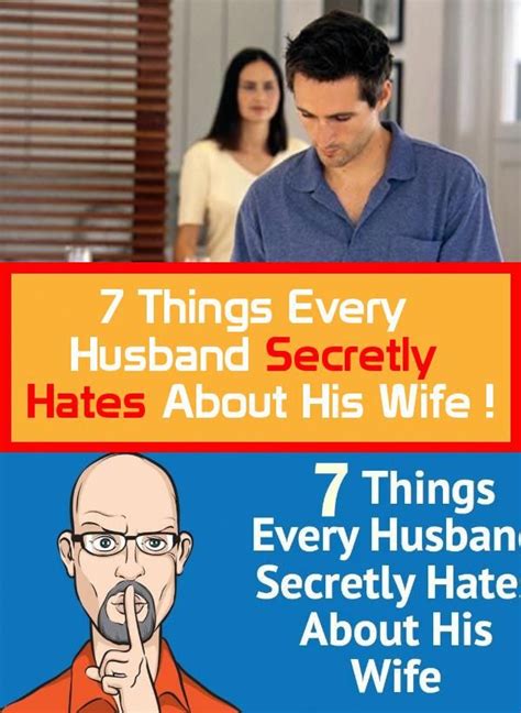7 Things Every Husband Secretly Hates About His Wife In 2020