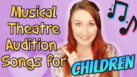 Musical Theatre Audition Songs For Kids Youtube