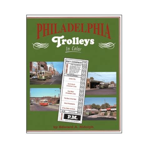 Philadelphia Trolleys In Color Bsra Bookstore