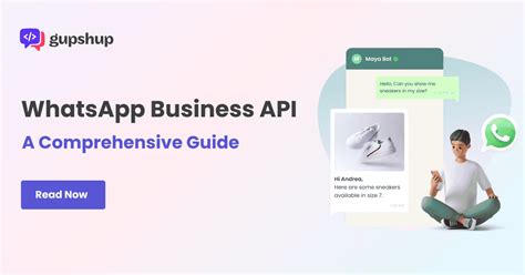 A Comprehensive Guide To Whatsapp Business Api Gupshup