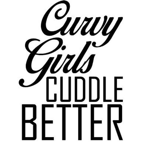 curvy girls cuddle better png digital download etsy