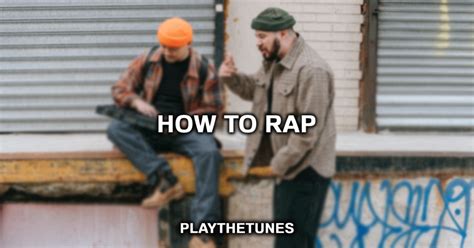 How To Rap In 11 Simple Steps 2023 Guide