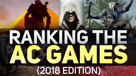 Ranking The Assassin S Creed Games 2018 Edition Worst To Best YouTube