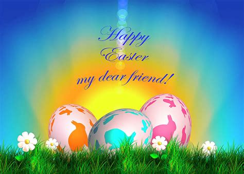 Happy Easter My Dear Friend Digital Art By Johanna Hurmerinta
