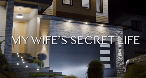 Lifetime Review My Wifes Secret Life Geeks