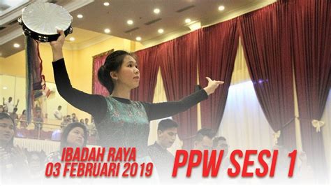 16 mac 2019 29 jun 2019 2 november 2019 (reading, writing, dan listening). GBI Tabgha - Praise & Worship //3 Februari 2019 --sesi 1 ...