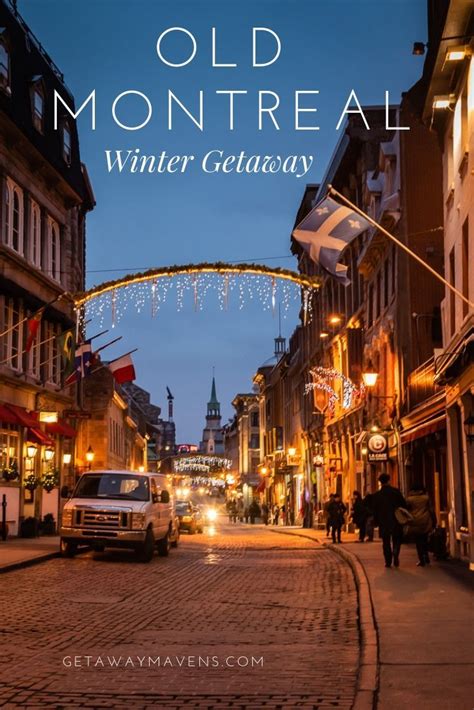Fall In Love On An Old Montreal Winter Getaway | Canada travel, Winter ...