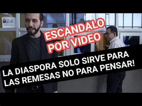 EL ESCANDALOSO VIDEO DE EUGENIO CHICAS CONTRA LA DIASPORA SALVADOREÑA