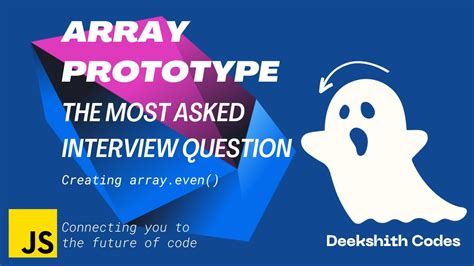 Mastering Javascript Array Prototypes Javascript Interview Questions