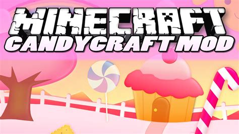 Minecraft Mods Candycraft Mod Candy Dimension New Boss Mobs