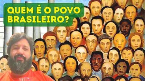 Viva O Povo Brasileiro YouTube