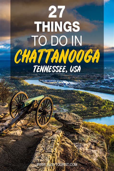 27 Best And Fun Things To Do In Chattanooga Tn Attractions And Activities