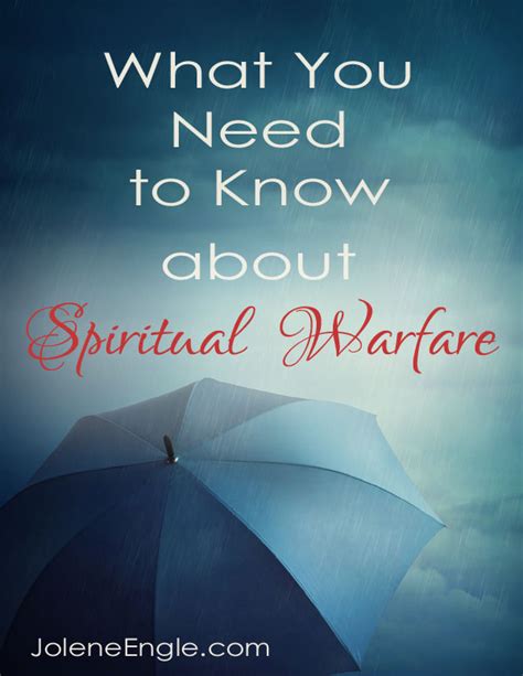 What You Need To Know About Spiritual Warfare