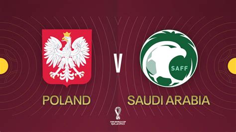 Poland Vs Saudi Arabia Full Match Replay Fifa World Cup 2022