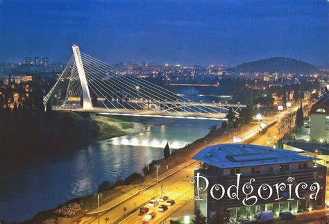 A Journey of Postcards: Podgorica, capital of Montenegro