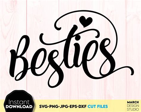 Besties Svg Cut File Commercial Use Instant Download Etsy