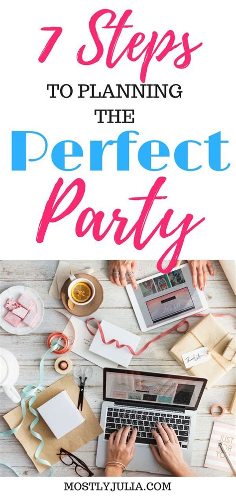 7 Steps To Planning The Perfect Party That Everyone Will Enjoy Party