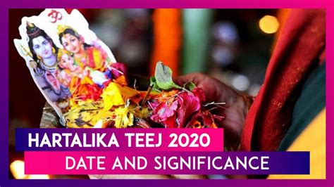 Hartalika Teej 2020 Date Muhurat Vrat Katha And Significance Of Hindu Festival For Married