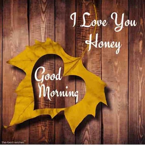 101 Good Morning Honey Wishes Pictures [ Best Collection ] Good Morning Sweetheart Images