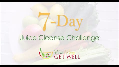 7 Day Juice Cleanse Challenge Youtube