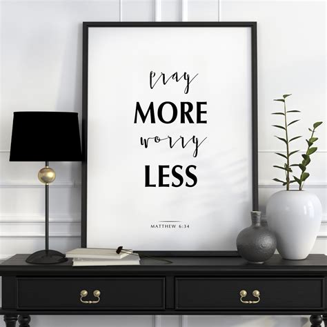 Pray More Worry Less Bible Verse Quote Scripture Art Print Etsy