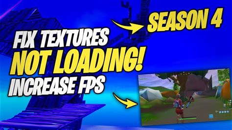 How To Fix Textures Not Loading In Fortnite Chapter 2 Season 4