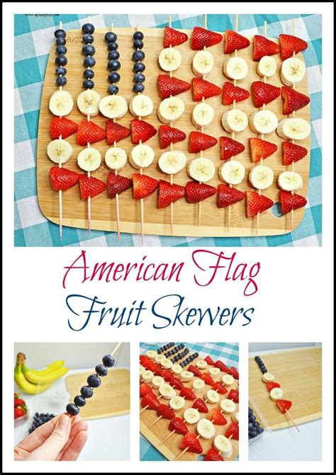Make This American Flag Fruit Skewers FruitSkewers AmericanFlag