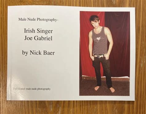 Male Nude Photography Irish Singer Joe Gabriel Nick Bauer Gay Interest Like New Picclick