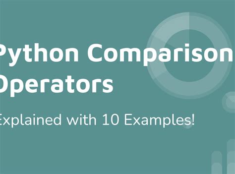 Python Comparison Operators Explained Using Examples Embedded Inventor