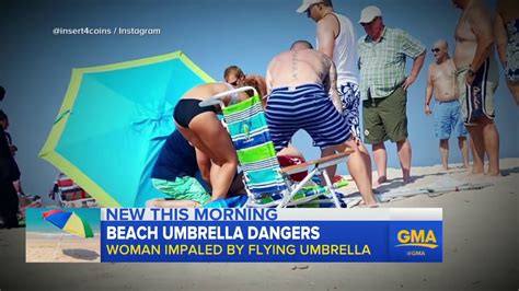 Woman Impaled By Beach Umbrella Prompts Safety Warning Youtube