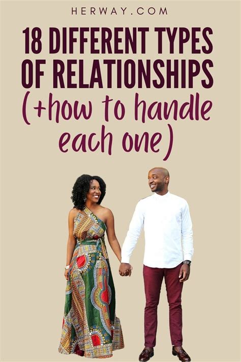 18 Different Types Of Relationships How To Handle Each One Types Of Relationships