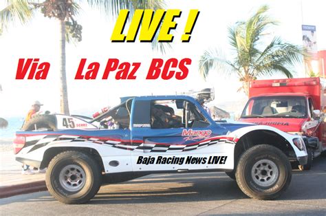 Baja Racing News Live Dos Mares 500 2011 Live Race Online From