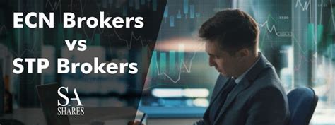 You are in the right place, because we offer comprehensive reviews and list of trading conditions you can go. ECN Brokers vs STP Brokers 🥇 Forex Trading | SA Shares