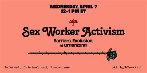 Sex Worker Activism Barriers Exclusion And Organizing Hackinghustling