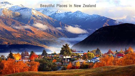 Beautiful Places To Visit In New Zealand